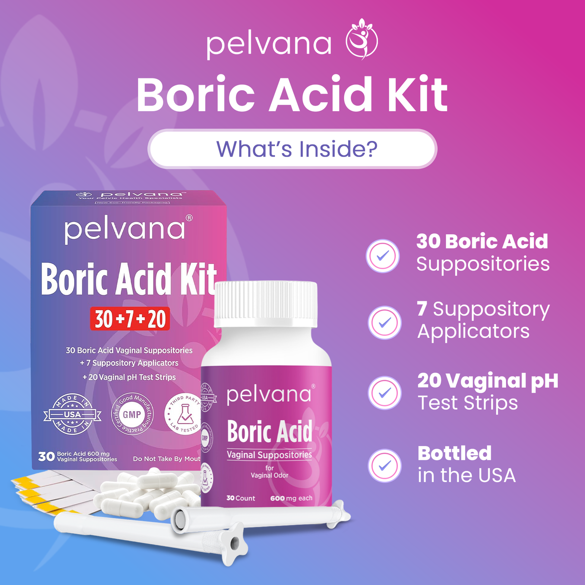 Pelvana Boric Acid Suppositories - 30 Count + 7 Applicators + 20 pH Tests - Case Packs